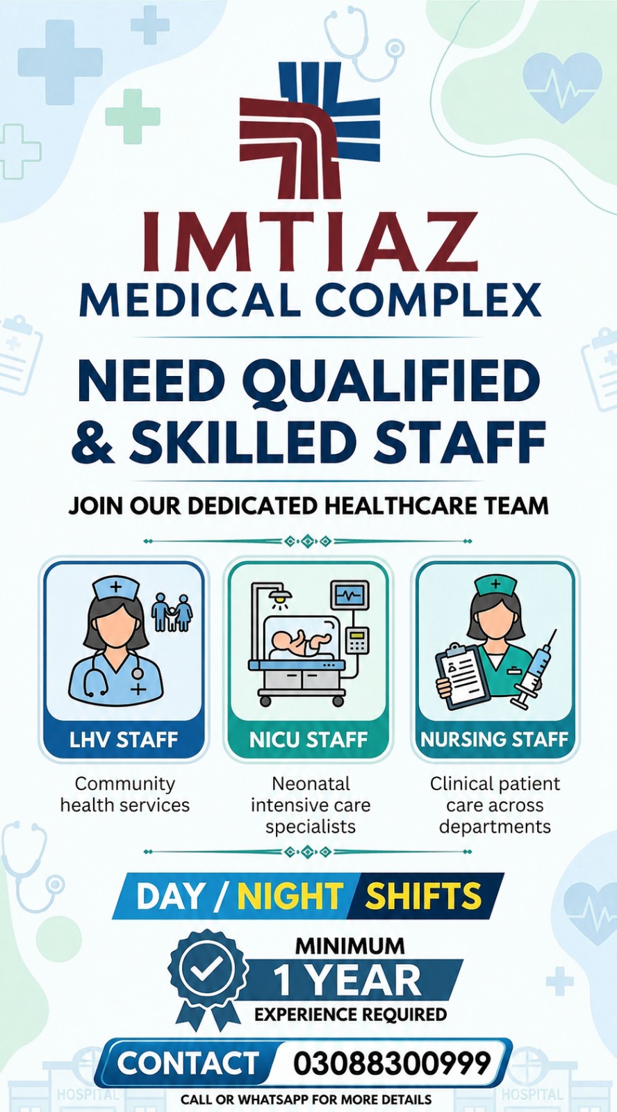 Imtiaz Medical Complex Chakwal NEED QUALIFIED & SKILLED STAFF